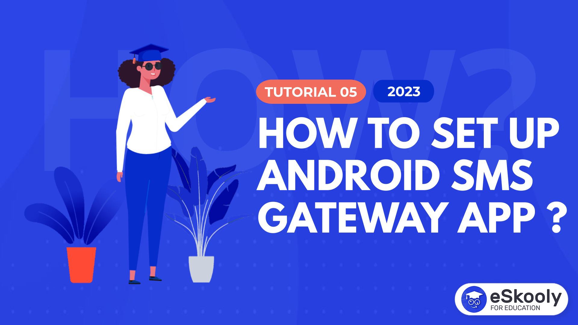 How to set up Android SMS gateway App on eSkooly?